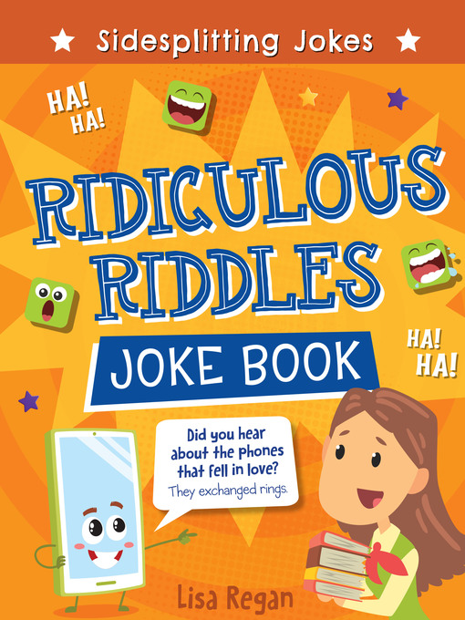 Title details for Ridiculous Riddles Joke Book by Lisa Regan - Available
